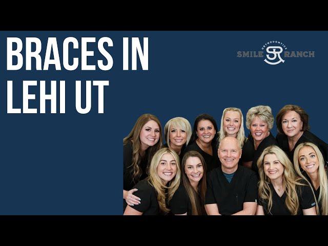 Braces in Lehi UT