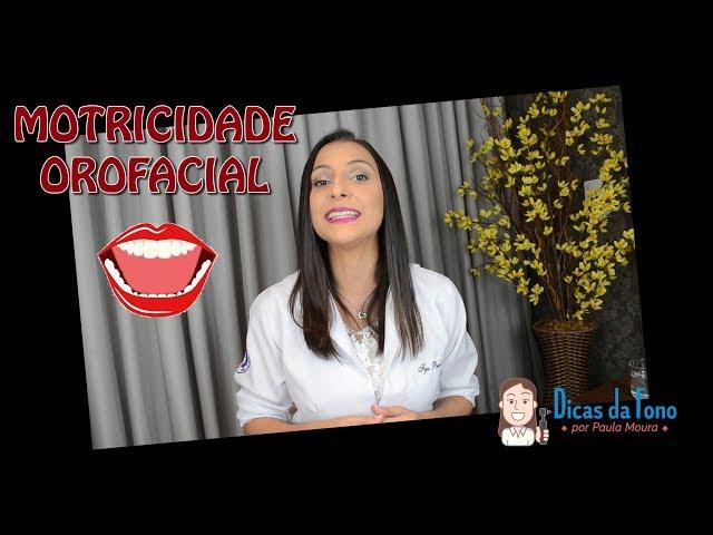 A atuação do Fonoaudiólogo em MOTRICIDADE OROFACIAL!