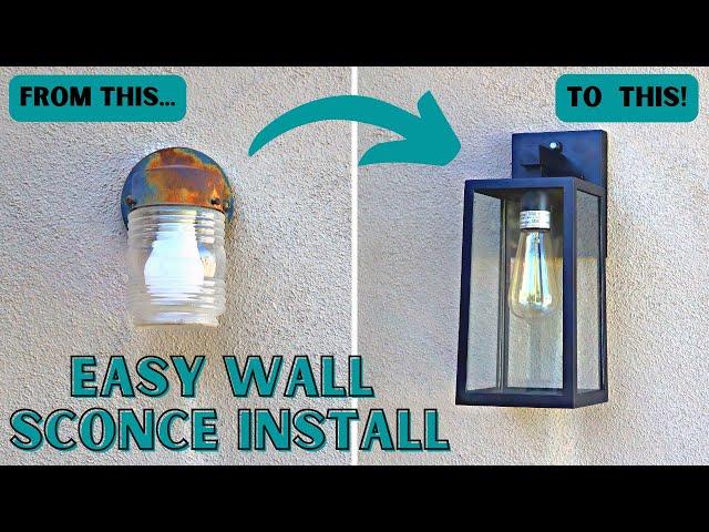 How to Change A Wall Sconce - Beginner's Guide DIY