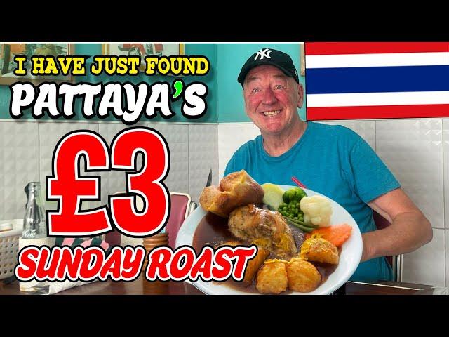 THAILAND  PATTAYA & the SUNDAY ROAST for UNDER £3. Was it a THUMBS Up or a THUMBS Down ?