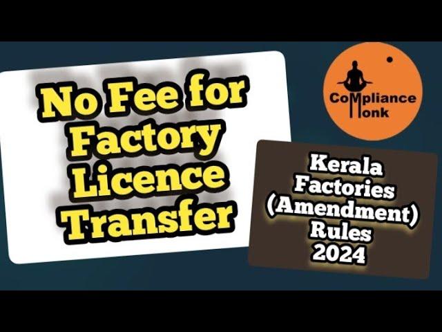 Kerala Factories (Amendment) Rules 2024