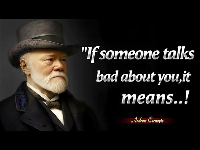 If Someone Badly Talks About You,Do This | Incredibly Wise Quotes by Andrew Carnegie #quotes