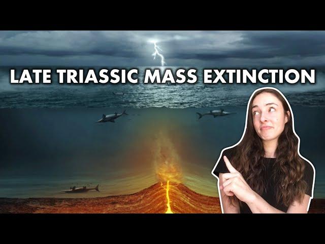 Late Triassic Mass Extinction Causes & Consequences | GEO GIRL