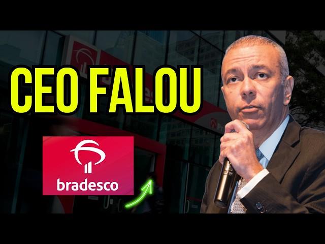 Bbdc4 Bradesco CEO fala, Banco Recomenda Comprar Agora e Bradesco Dispara