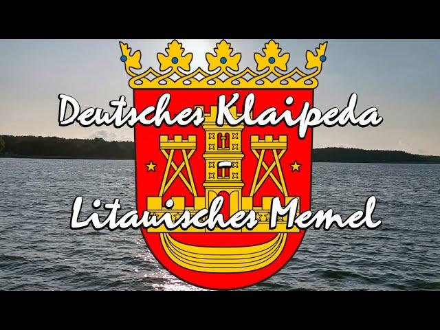 [Doku] Deutsches Klaipeda - Litauisches Memel