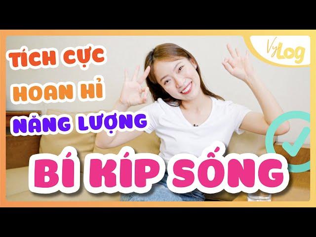 Thói quen tuyệt vời giúp Vui Vẻ, Năng Lượng hơn | VyLog Ep.15 Khánh Vy