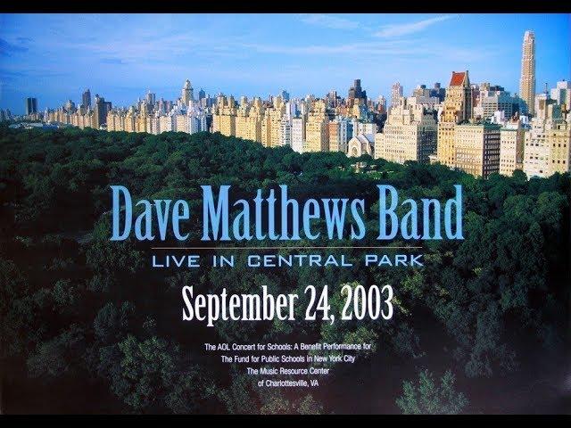 Dave Matthews Band: The Central Park Concert (Full Concert, HD)