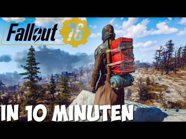 Fallout 76 in 10 Minuten!