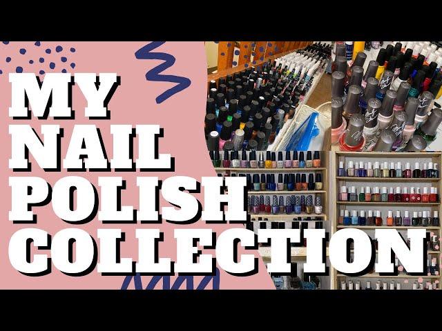 My Nail Polish Collection | March 2020