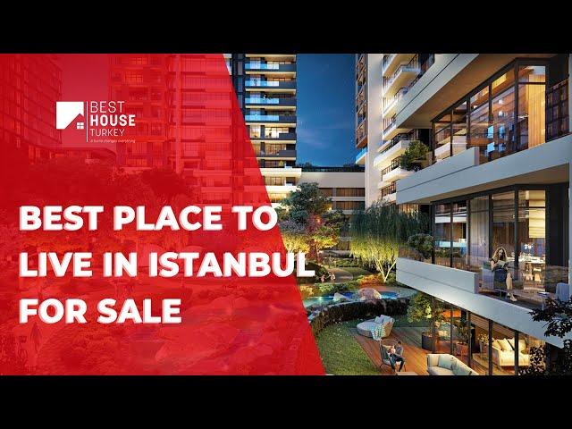 Best Place to Live in Istanbul For Sale - Best House Turkey