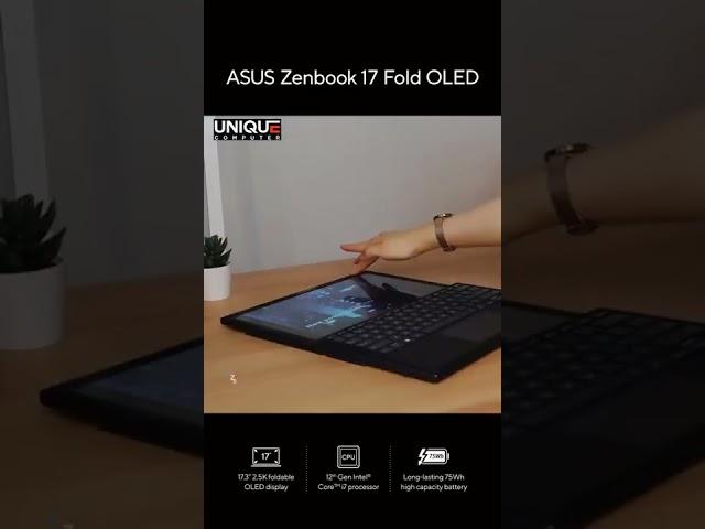 ASUS Zenbook 17 Fold OLED | Unique Computer