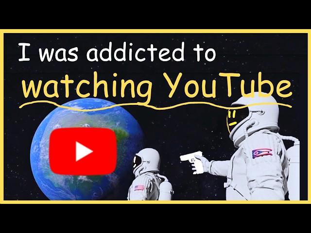 quitting your youtube addiction is easy, actually