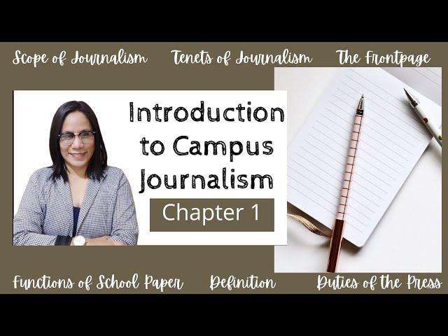 Introduction to Campus Journalism Chapter 1 (Part 1)