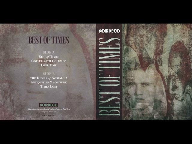 Noir Deco - Best of Times