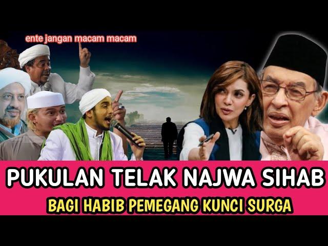 PANASPUKULAN TELAK NAJWA SHIHAB ‼️bagi habib pemegang kunci surga