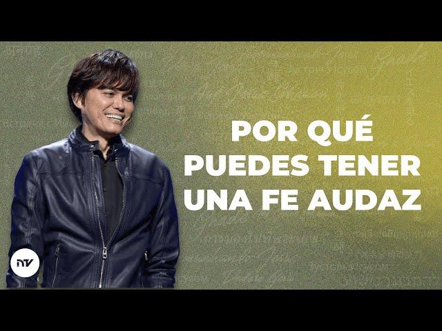 Por qué puedes tener una fe audaz | Joseph Prince | New Creation TV Español