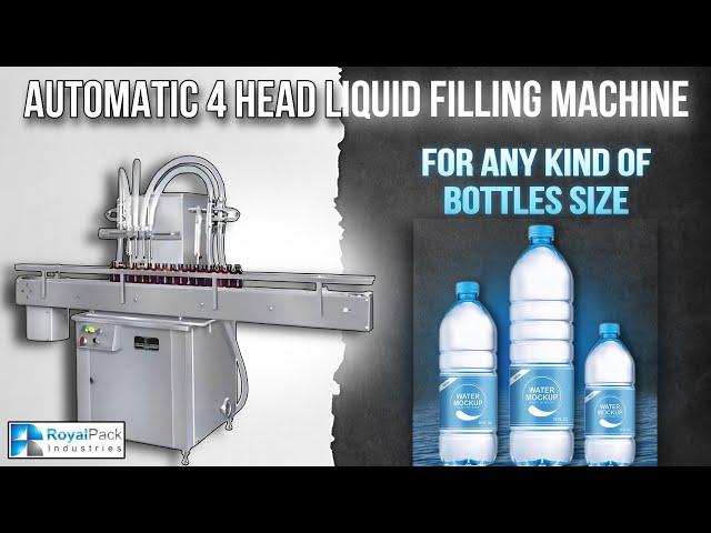 AUTOMATIC 4 HEAD LIQUID FILLING MACHINE | (ENGLISH) | ROYAL PACK INDUSTRIES.