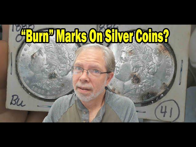 What Do Dealers Do With "Burn" Marks On Silver Coins?