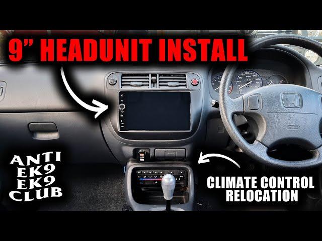 Honda Civic EK (96-00) 9" headunit FULL INSTALLATION GUIDE