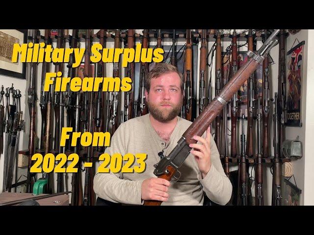 Military Surplus Firearms from 2022 - 2023