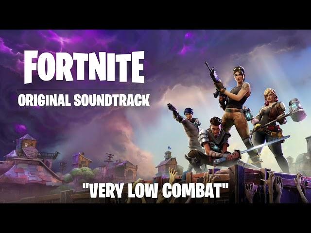 “Very Low Combat” - Fortnite: Save the World OST