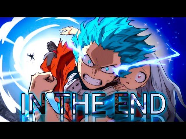 Boku no Hero Academia「AMV」In The End