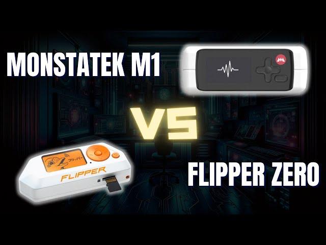 Flipper Zero VS. Monstatek M1 - Should you upgrade or?