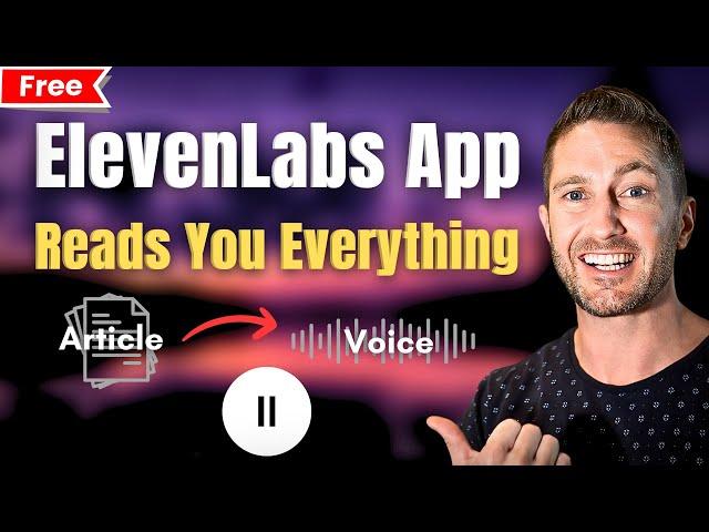 How to Use Elevenlabs Reader App Free | Tutorial