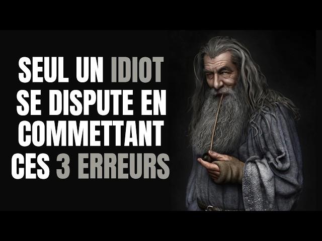 3 erreurs que vous devez absolument éviter de commettre lors d'une dispute