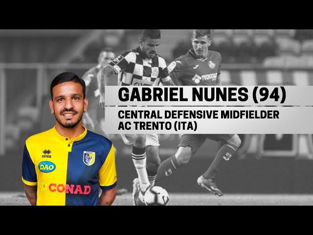 GABRIEL NUNES (1994) - CENTRAL DEFENSIVE MIDFIELDER