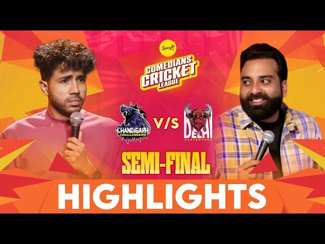 Comedian Cricket League 2024 | SEMI FINAL | Highlights | Chandigarh Challengers vs Delhi Destroyers