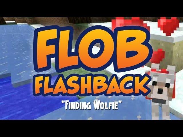 Far Lands or Bust Flashback - Finding Wolfie