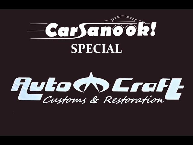 CarSanook! Special: AUTO CRAFT Customs & Restoration