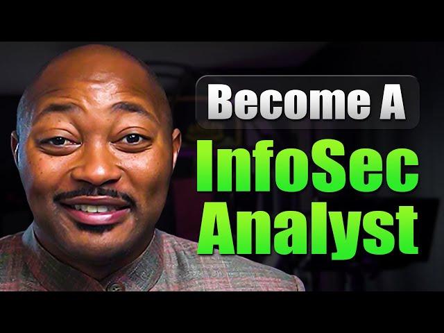 Stop Playing And Become An Information Security Analyst TODAY | Management Information Systems