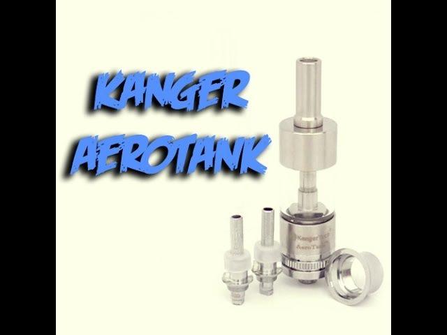 The Aerotank by Kangertech