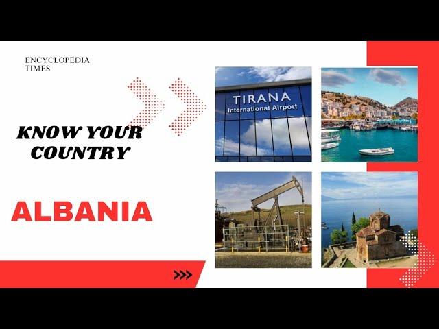 Albania | Know your country | Encyclopedia Times