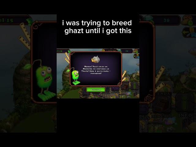 i was trying to breed ghazt #mysingingmonsters #trox