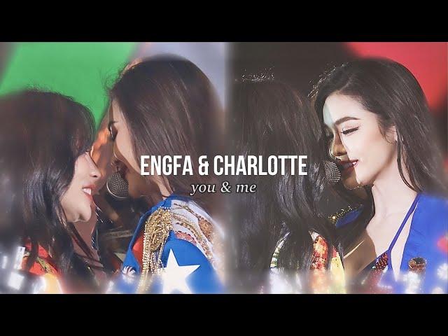 engfa & charlotte (englot) || you & me