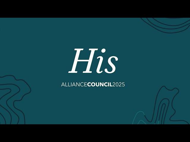 His: Alliance Council 2025