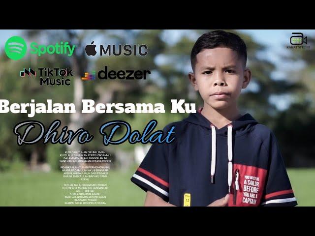 Pop Rohani Terbaru || BERJALAN BERSAMA KU || DHIVO DOLAT| Songwriter Pater Arnold Ndiwa CMF || MV