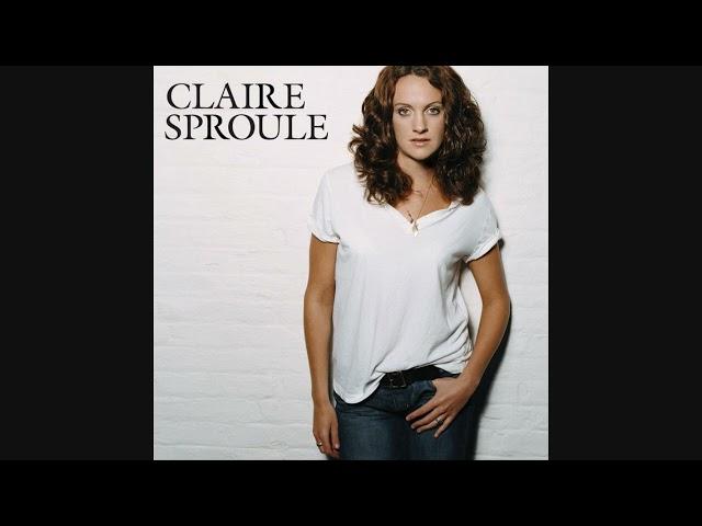 Claire Sproule / Doin' It My Way (2005)