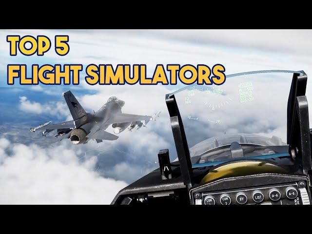 Top 5  Must Have Flight Simulators - 2022