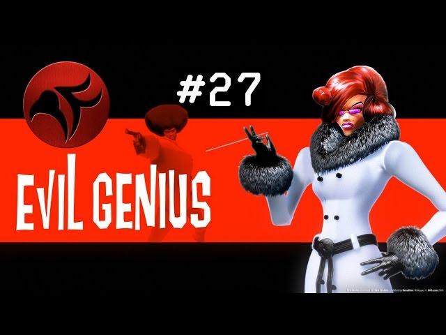 PyroFalkon plays Evil Genius Ep 27