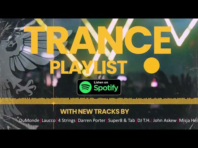 Spotify Trance Playlist Update - 2025 - 5