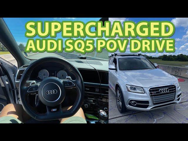 Supercharged Audi SQ5 | POV drive