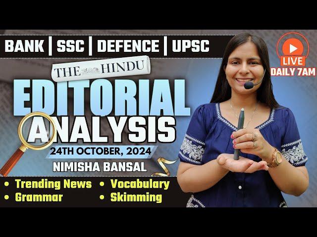 Editorial Analysis | 24th October, 2024 | Vocab, Grammar, Reading, Skimming | Nimisha Bansal