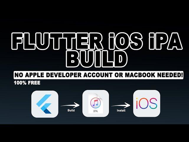 Flutter iOS IPA Build: No Apple Developer Account or MacBook Needed! 100% FREE • FLUTTER Tutorial