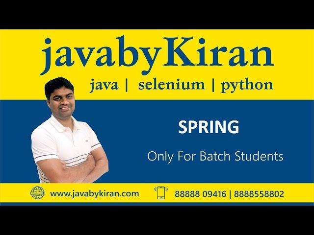 SPRING session Part 1.1-  JAVA BY KIRAN | JAVA | SELENIUM | PYTHON