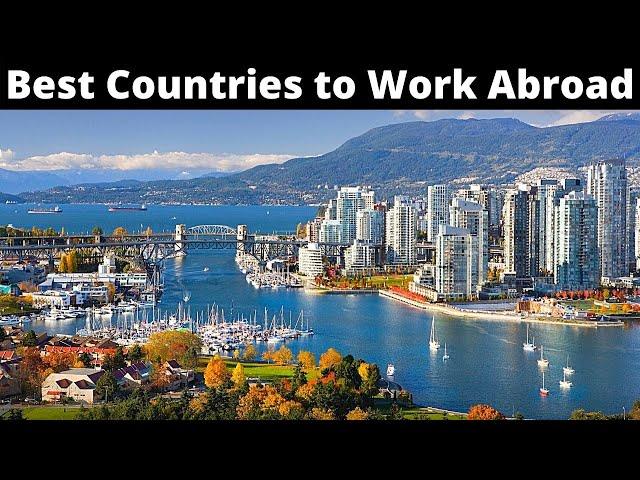 10 Best Countries to Work Abroad for Expats