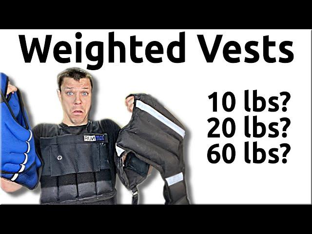 Weighted Vest - How to Choose The Right One